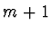 $m+1$
