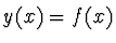 $y(x) = f(x)$
