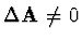 $ \Delta {\bf A} \ne 0$