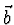 $\vec{b}$