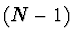 $(N-1)$