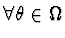 $\forall \theta \in \Omega$