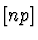 $[np]$